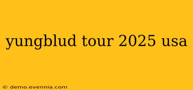 yungblud tour 2025 usa