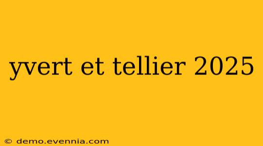 yvert et tellier 2025