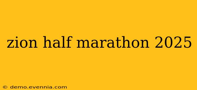 zion half marathon 2025